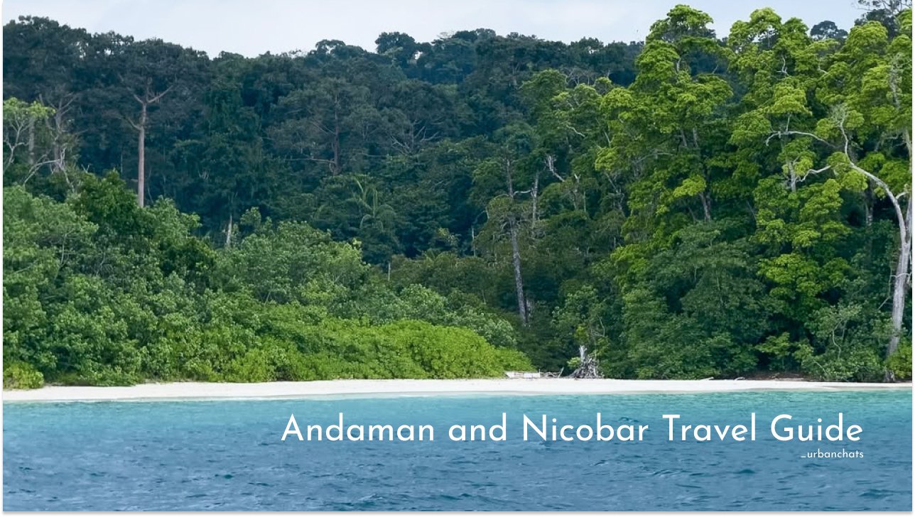 Andaman and Nicobar Travel Guide